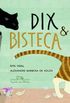Dix & Bisteca