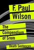 The Compendium of Srem (Death Sentences: Short Stories to Die For Book 16) (English Edition)
