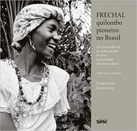 Frechal, quilombo pioneiro no Brasil: