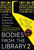 Bodies from the Library 2: Forgotten Stories of Mystery and Suspense by the Queens of Crime and other Masters of Golden Age Detection (English Edition)