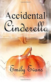 Accidental Cinderella