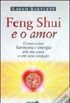 Feng Shui e o amor