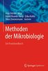 Methoden der Mikrobiologie: Ein Praxishandbuch (German Edition)