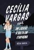 Ceclia Vargas em: Um Ladro  Solta em Itaipaema