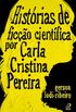 Histrias de fico cientfica por Carla Cristina Pereira