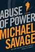 Abuse of Power: A Thriller (Jack Hatfield Book 1) (English Edition)