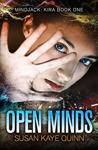 Open Minds (Mindjack: Kira Book 1) (English Edition)
