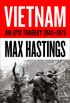 Vietnam: An Epic History of a Divisive War 1945-1975: An Epic Tragedy: 1945-1975