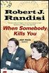 When Somebody Kills You (The Rat Pack Mysteries Book 10) (English Edition)