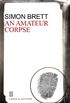 Amateur Corpse (A Charles Paris Mystery Book 4) (English Edition)