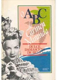 O ABC de Carmen Miranda