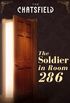 The Soldier in Room 286 (A Chatsfield Short Story, Book 1) (English Edition)