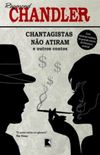Chantagistas No Atiram