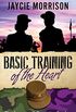Basic Training of the Heart (English Edition)