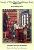 Secrets of Wise Men: Chemists and Great Physicians (English Edition)