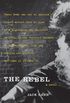 The Rebel: A Novel (English Edition)