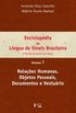 Enciclopdia da Lngua Brasileira de Sinais. O mundo do Surdo em Libras