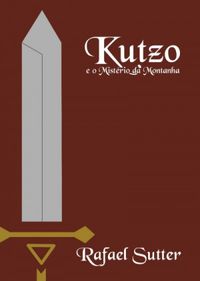 Kutzo e o Mistrio da Montanha