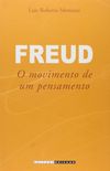 Freud - O Movimento De Um Pensamento