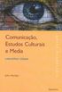 Comunicao, Estudos Culturais e Media