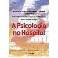 A Psicologia no Hospital