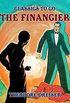 The Financier (Classics To Go) (English Edition)