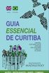 Guia Essencial de Curitiba