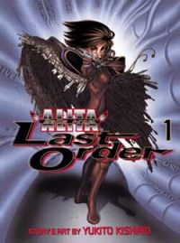 Battle Angel Alita: Last Order, Vol. 1