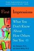 First Impressions: What You Don