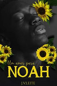 Um amor para Noah