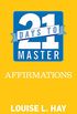21 Days to Master Affirmations (English Edition)