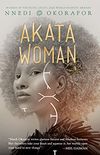 Akata Woman (The Nsibidi Scripts Book 3) (English Edition)