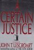 A Certain Justice: A Novel