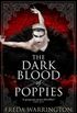 The Dark Blood of Poppies