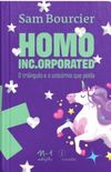 Homo Inc-orporeted