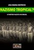 Nazismo Tropical ?