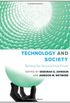 Technology and Society - Building Our Sociotechnical Future