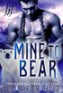 Mine to Bear (Icy Cap Den Book 2) (English Edition)