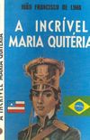 A Incrvel Maria Quitria