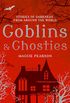 Goblins and Ghosties: Stories of Darkness from Around the World (English Edition)