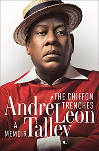 The Chiffon Trenches: A Memoir (English Edition)