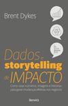 Dados e Storytelling de Impacto