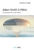 Adam Smith  Pkin: Les promesses de la voie chinoise - Essais - documents (L