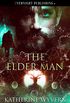 The Elder Man (English Edition)