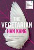 The Vegetarian: A Novel (English Edition)