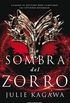 La sombra del zorro (Spanish Edition)