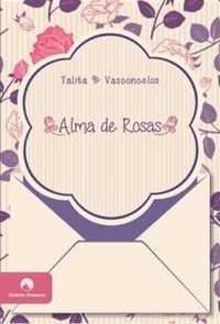 Alma de Rosas