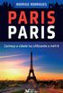 Paris Paris. Conhea a Cidade Luz Utilizando o Metr