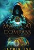 Magical Compass: A Supernatural Prison Story