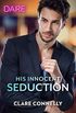 His Innocent Seduction: A Sexy Billionaire Romance (Guilty as Sin Book 2) (English Edition)
